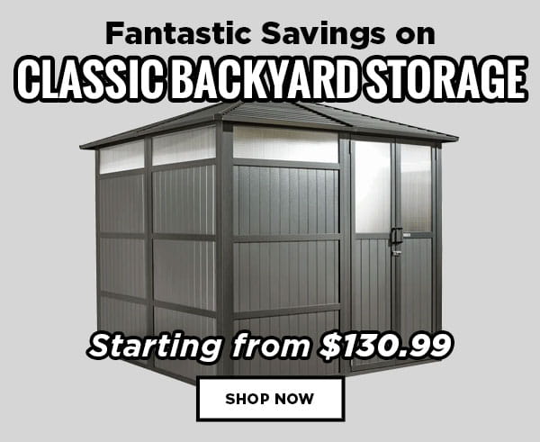 Fantastic Savings on Classic Backyard Storage-min