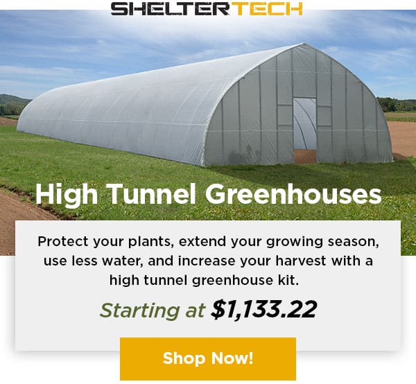 High Tunnel Greenhouse
